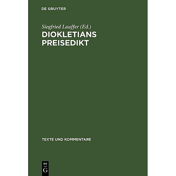 Diokletians Preisedikt / Texte und Kommentare Bd.5
