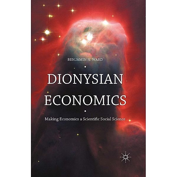 Dionysian Economics, Benjamin Ward