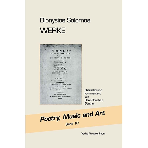Dionysios Solomos WERKE / Poetry, Music and Art Bd.10
