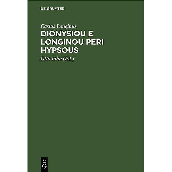 Dionysiou e Longinou Peri hypsous, Casius Longinus