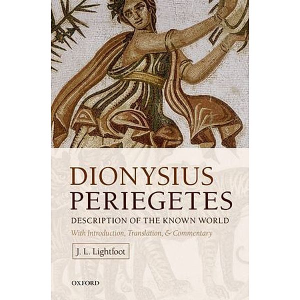 Dionysius Periegetes, J. L. Lightfoot