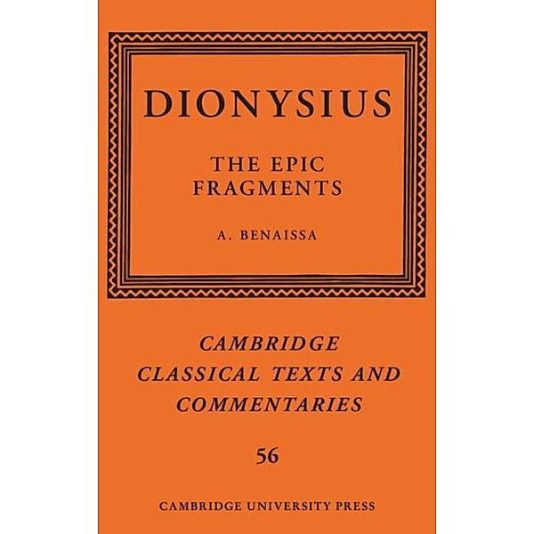 Dionysius: The Epic Fragments: Volume 56
