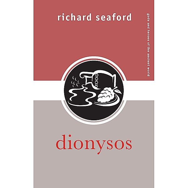 Dionysos, Richard Seaford