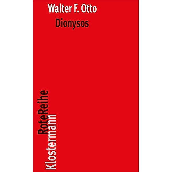 Dionysos, Walter F. Otto