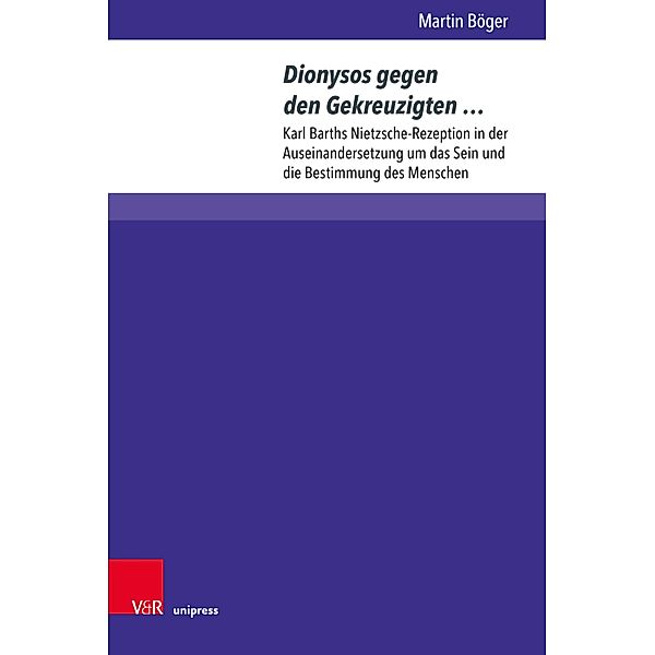 Dionysos gegen den Gekreuzigten ..., Martin Böger