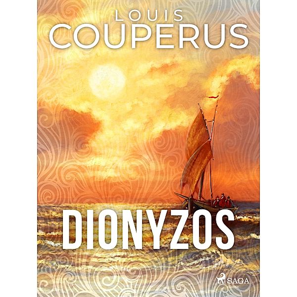 Dionyzos, Louis Couperus