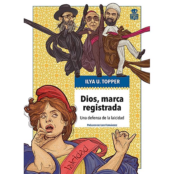Dios, marca registrada / Mecanoclasita Bd.14, Ilya U. Topper