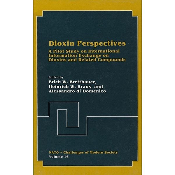 Dioxin Perspectives / Nato Challenges of Modern Society Bd.16