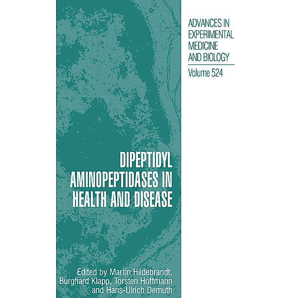 Dipeptidyl Aminopeptidases in Health and Disease