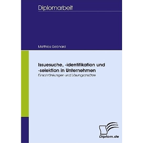 Diplom.de / Issuesuche, -identifikation und -selektion in Unternehmen, Matthias Gebhard