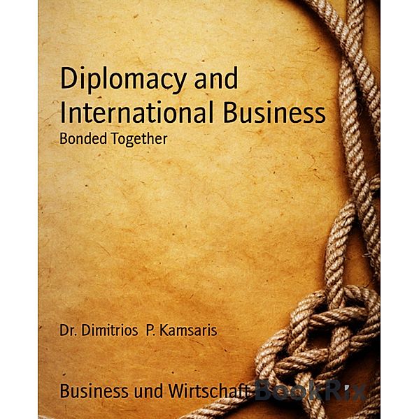 Diplomacy and International Business, Dimitrios P. Kamsaris