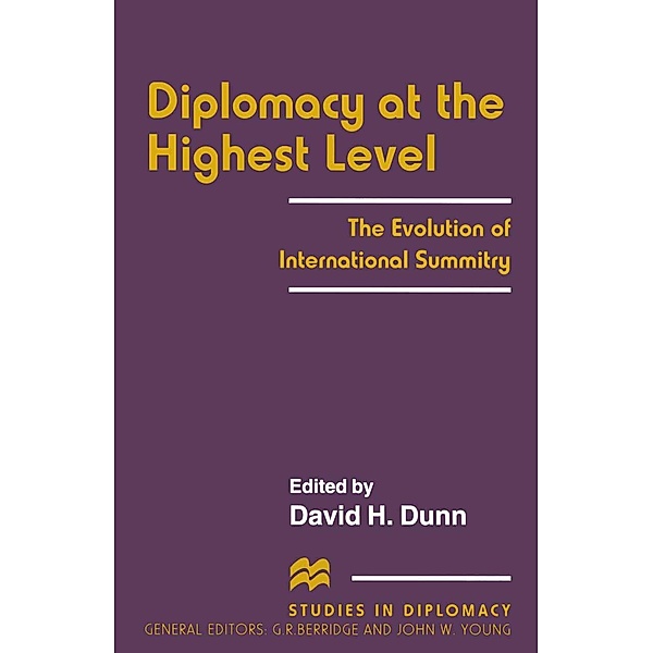 Diplomacy at the Highest Level / Studies in Diplomacy