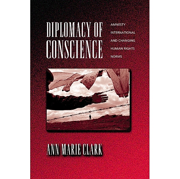 Diplomacy of Conscience, Ann Marie Clark