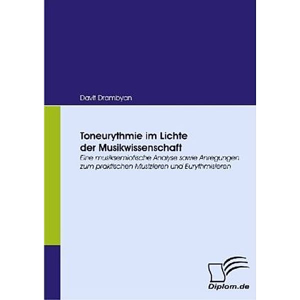 Diplomica / Toneurythmie im Lichte der Musikwissenschaft, Davit Drambyan