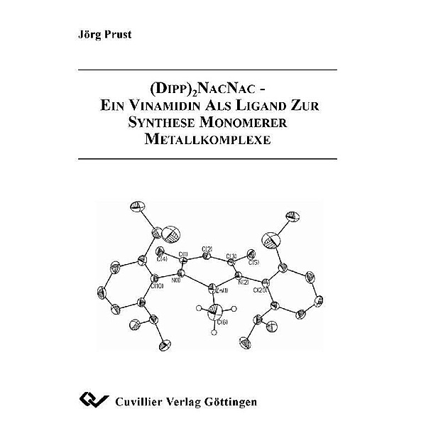 (Dipp)2-NacNac - Ein Vinamidin als Ligand zur Synthese monomerer Metallkomplexe