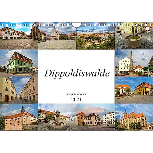 Dippoldiswalde Impressionen (Wandkalender 2021 DIN A4 quer), Dirk Meutzner