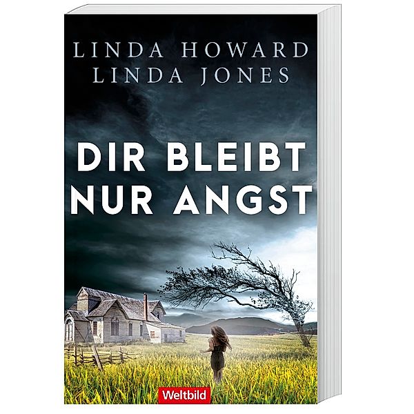 Dir bleibt nur Angst, Linda Howard, Linda Jones