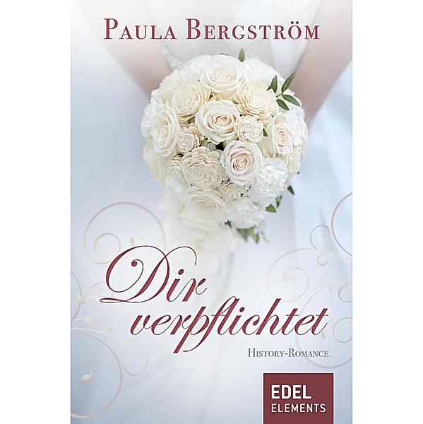 Dir verpflichtet / Midwater-Saga Bd.2, Paula Bergström