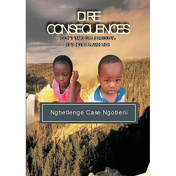Dire Consequences, Ngobeni Case