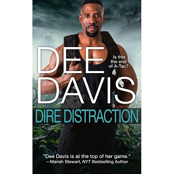 Dire Distraction (A-Tac, #8) / A-Tac, Dee Davis