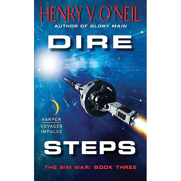 Dire Steps / Sim War, Henry V. O'Neil