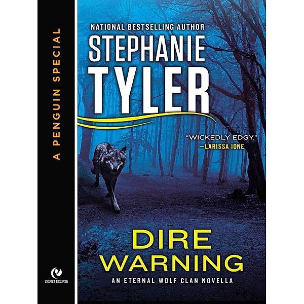 Dire Warning, Stephanie Tyler