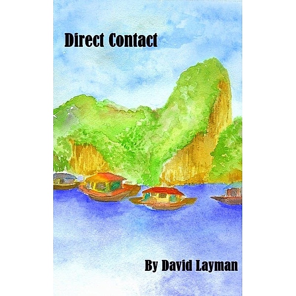 Direct Contact / David Layman, David Layman