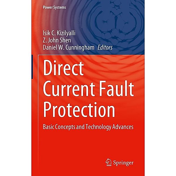 Direct Current Fault Protection / Power Systems