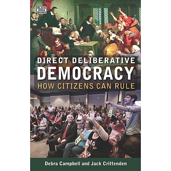 Direct Deliberative Democracy, Crittenden Jack Crittenden