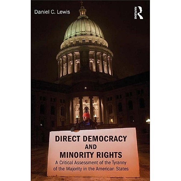 Direct Democracy and Minority Rights, Daniel Lewis