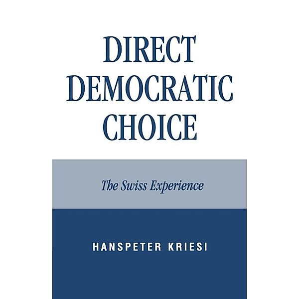 Direct Democratic Choice, Hanspeter Kriesi