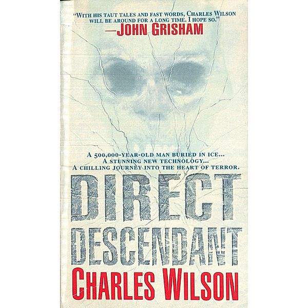 Direct Descendant, Charles Wilson