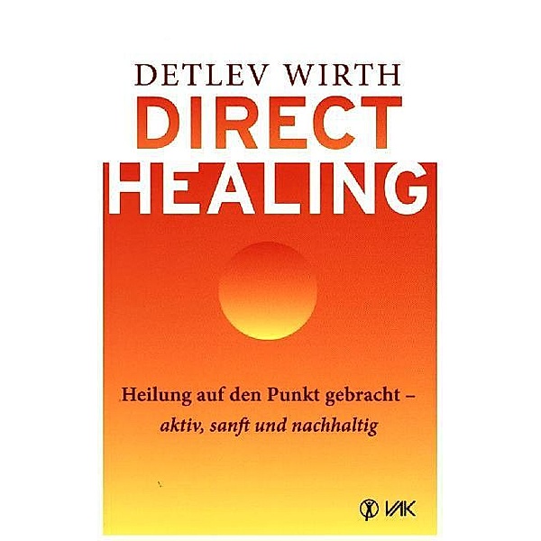 Direct Healing, Detlev Wirth