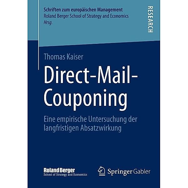 Direct-Mail-Couponing / Schriften zum europäischen Management, Thomas Kaiser