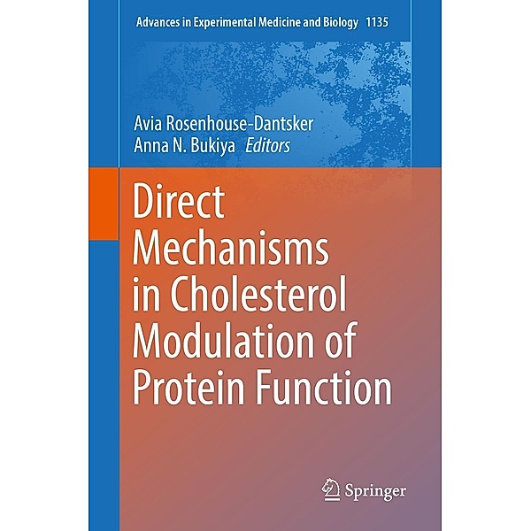 Direct Mechanisms in Cholesterol Modulation of Protein Function / Advances in Experimental Medicine and Biology Bd.1135