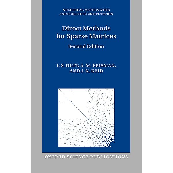 Direct Methods for Sparse Matrices, I. S. Duff, A. M. Erisman, J. K. Reid