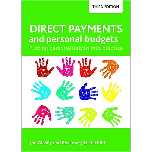 Direct Payments and Personal Budgets, Jon Glasby, Rosemary Littlechild