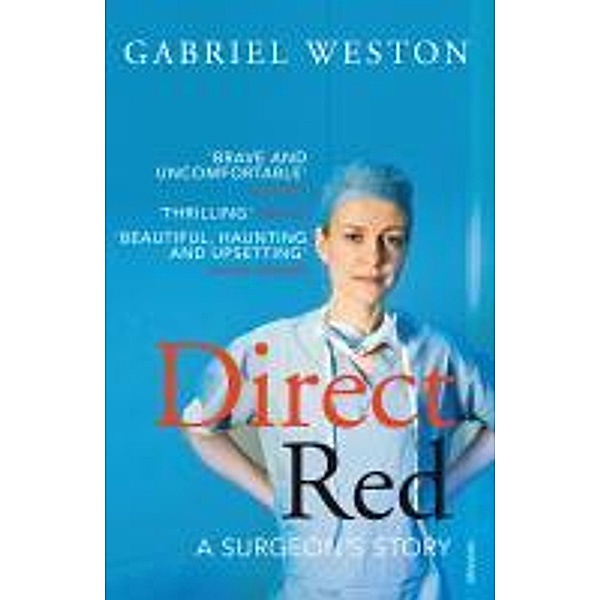 Direct Red, Gabriel Weston