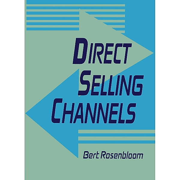 Direct Selling Channels, Bert Rosenbloom
