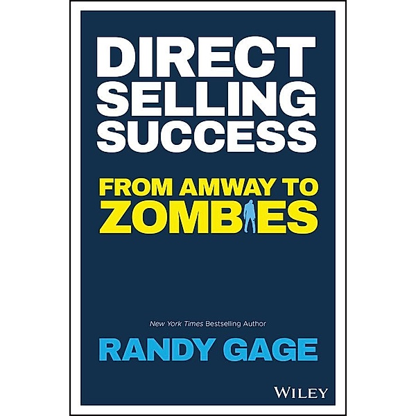 Direct Selling Success, Randy Gage