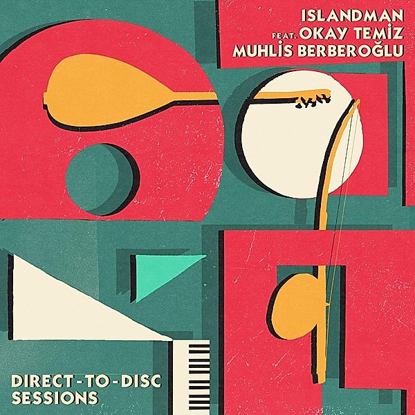 Direct-To-Disc Sessions (Vinyl), Islandman, Okay Temiz, Muhlis Berberoglu
