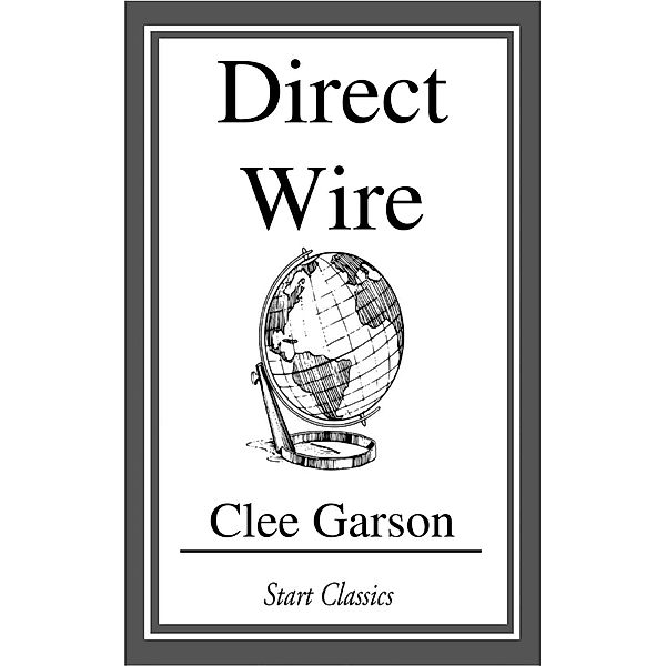 Direct Wire, Clee Garson