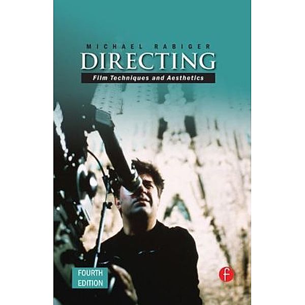 Directing, Michael Rabiger