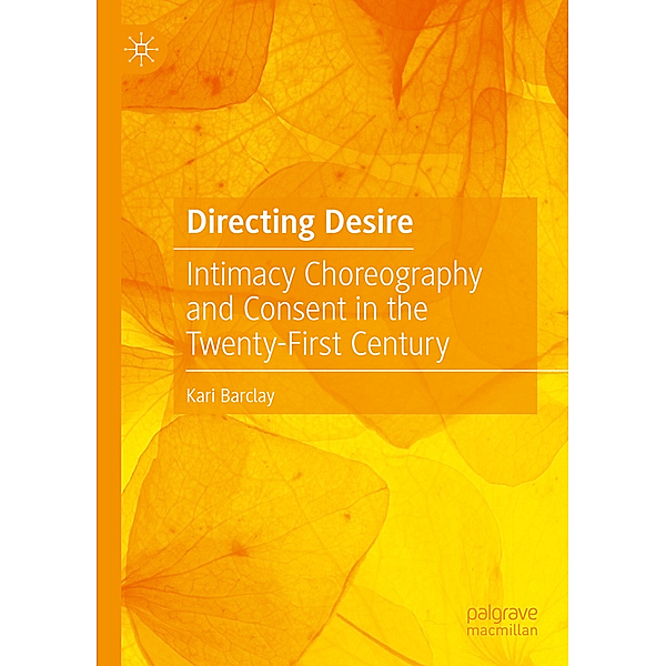 Directing Desire, Kari Barclay