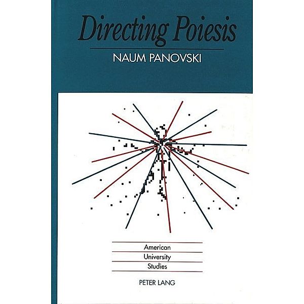 Directing Poiesis, Naum Panovsky