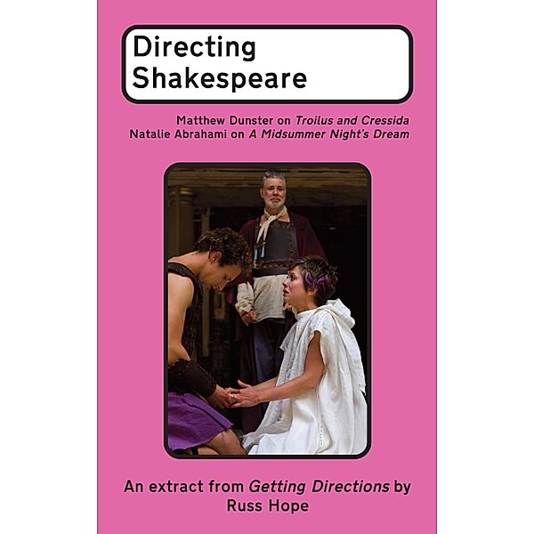 Directing Shakespeare, Russ Hope