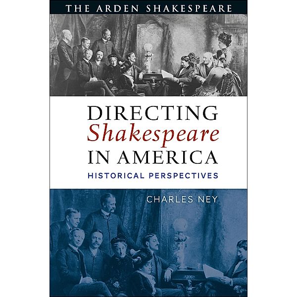 Directing Shakespeare in America, Charles Ney