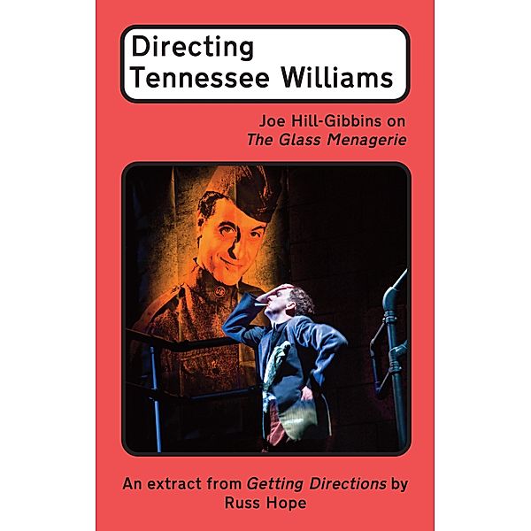 Directing Tennessee Williams, Russ Hope