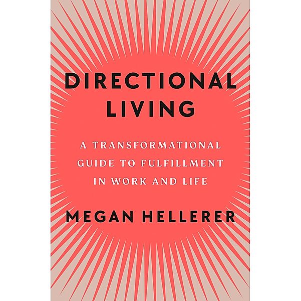 Directional Living, Megan Hellerer