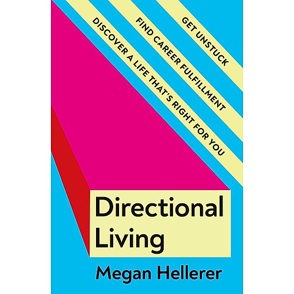 Directional Living, Megan Hellerer